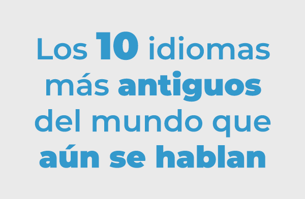 idiomas mas antiguos del mundo